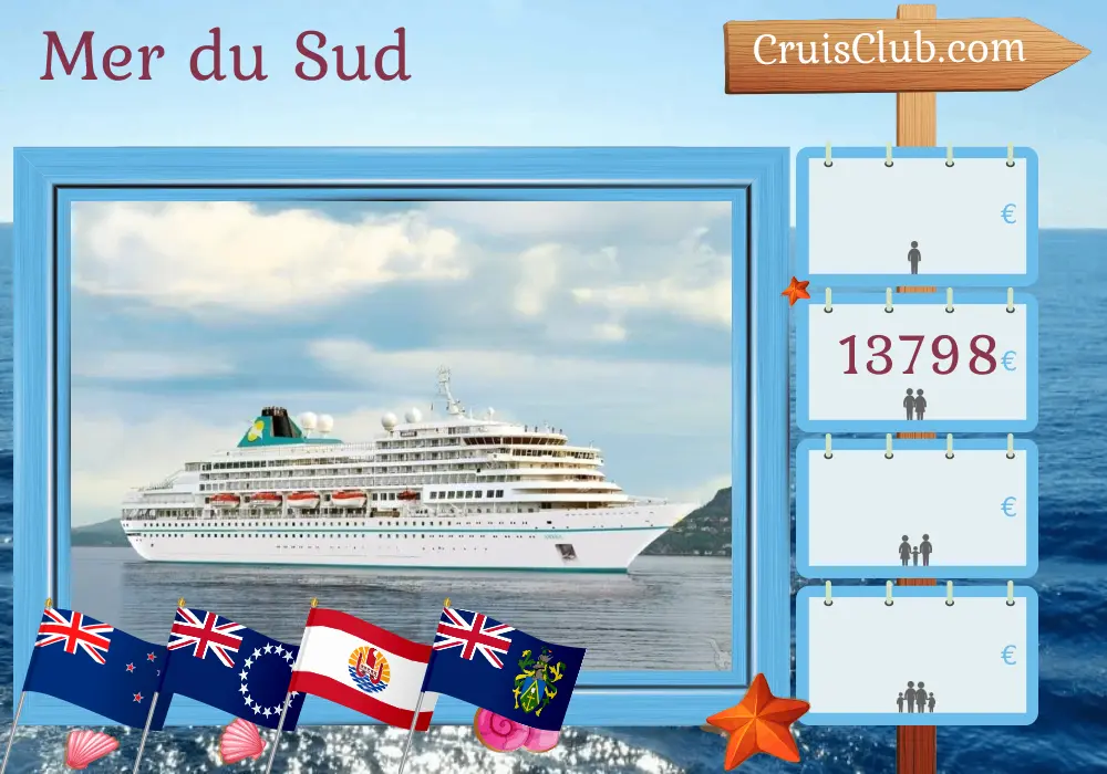 Croisière dans le Pacifique Sud de Auckland à Callao à bord du navire Amera avec des visites en Nouvelle-Zélande, aux îles Cook, en Polynésie française, à Pitcairn, au Chili et au Pérou pendant 25 jours