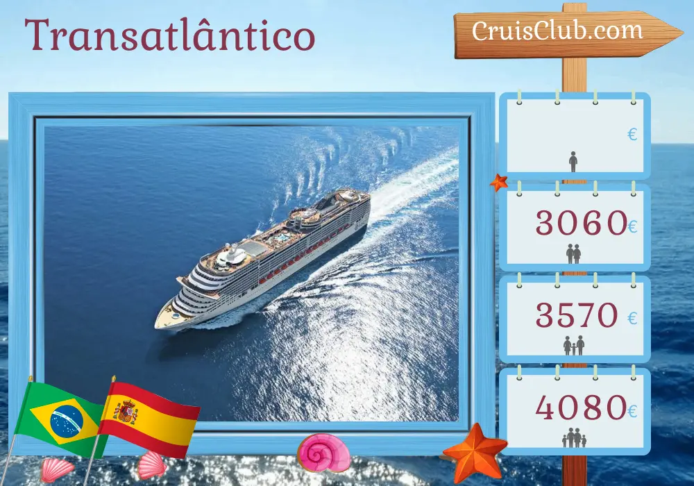 Cruzeiro Transatlântico de Santos para Southampton a bordo do navio MSC Preziosa com visitas ao Brasil e Espanha por 18 dias