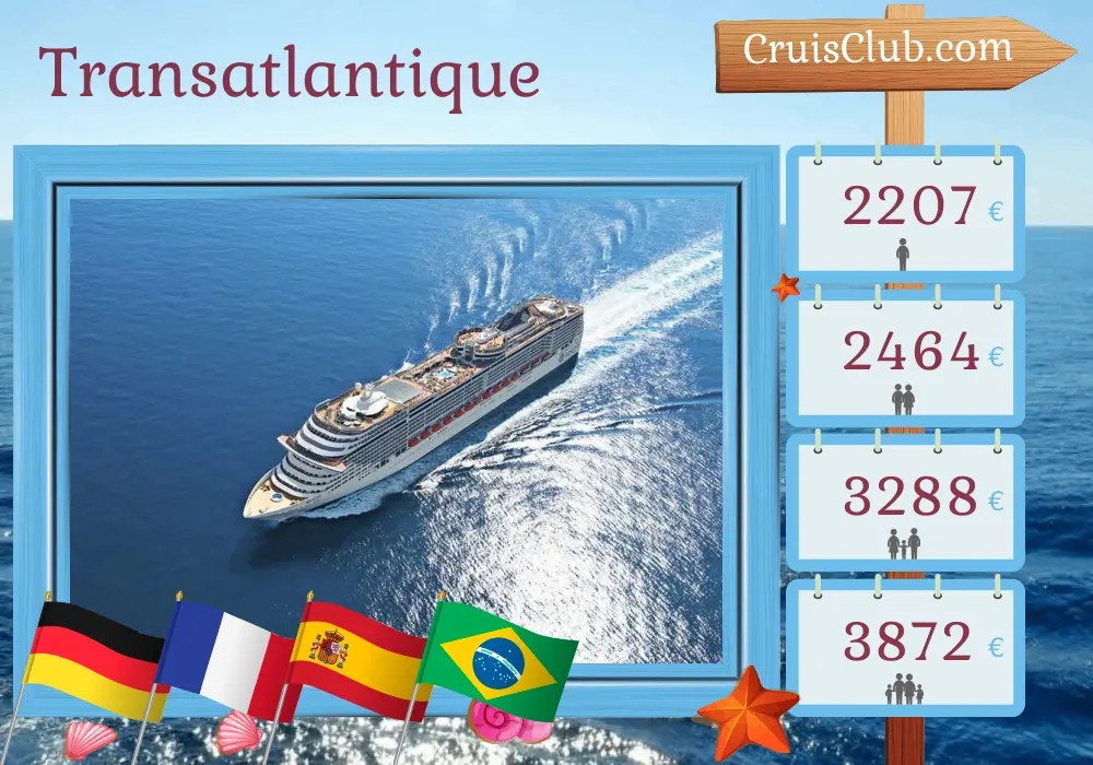 Croisière transatlantique de Hambourg à Salvador de Bahia à bord du navire MSC Preziosa avec des arrêts en Allemagne, en France, en Espagne et au Brésil pendant 17 jours