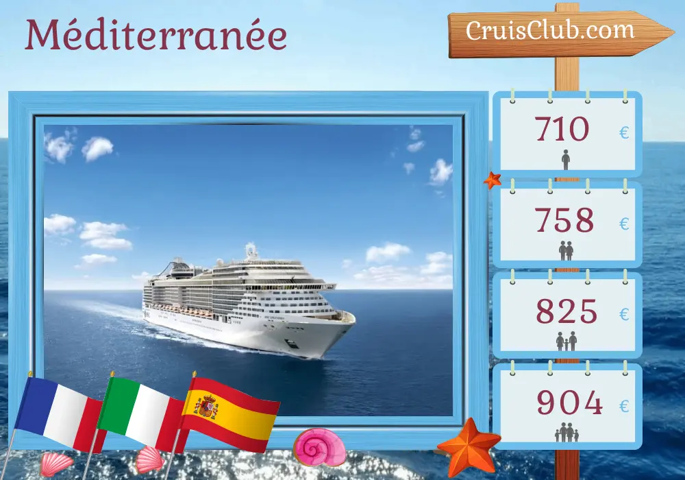 Croisière en Méditerranée depuis Marseille à bord du navire MSC Splendida avec des visites en France, en Italie et en Espagne pendant 5 jours