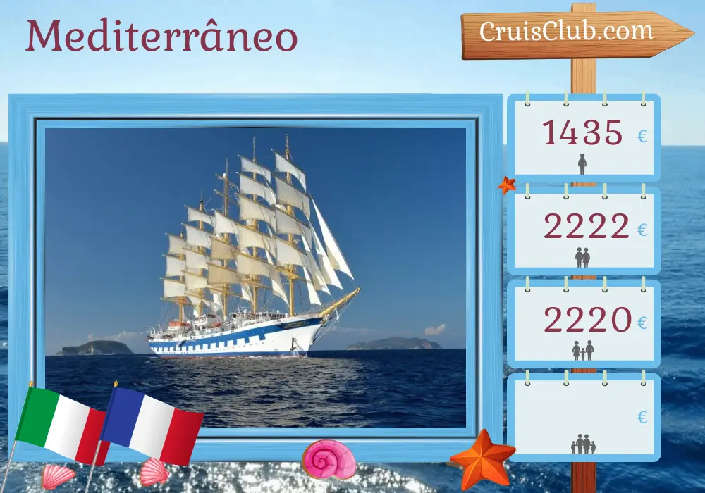 Cruzeiro no Mediterrâneo a partir de Civitavecchia a bordo do navio Royal Clipper com visitas à Itália e França por 4 dias