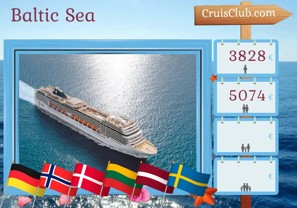 Baltic Sea Explorer Cruise on board MSC Magnifica with stops in Germany, Norway, Denmark, Poland, Lithuania, Latvia, and Sweden for 15 days