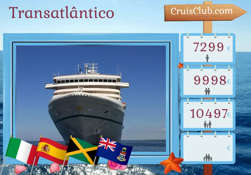 Cruzeiro no Transatlântico de Gênova a Cristóvão a bordo do navio Artania com visitas à Itália, Espanha, Ilhas Virgens Britânicas, Jamaica, Ilhas Cayman, Colômbia, Costa Rica e Panamá por 26 dias