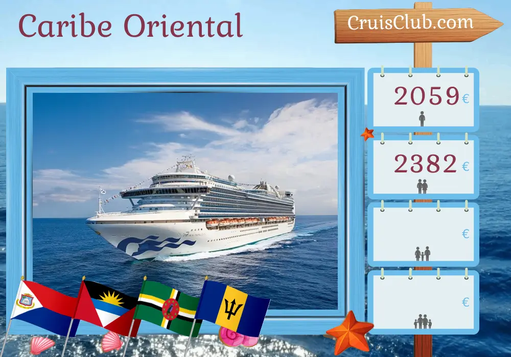 Crucero por el Caribe Oriental desde Saint John a bordo del barco Crown Princess con visitas a Puerto Rico, Dominica y Barbados durante 8 días