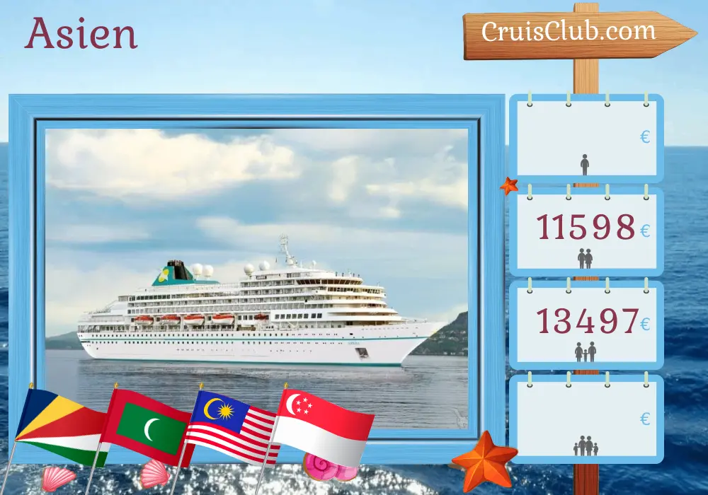 Asienkreuzfahrt von Victoria nach Benoa an Bord des Schiffes Amera mit Besuchen auf den Seychellen, Malediven, Sri Lanka, Indonesien, Malaysia und Singapur für 24 Tage