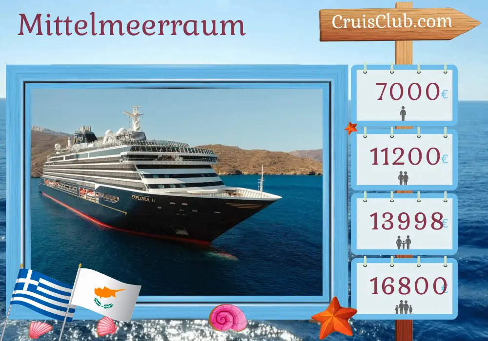 Kreuzfahrt im Mittelmeer ab Piräus an Bord des Schiffes EXPLORA II mit Besuchen in Griechenland, der Türkei und Zypern für 11 Tage