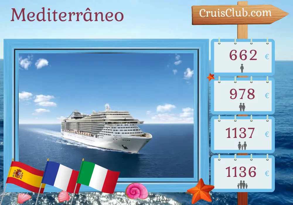 Cruzeiro no Mediterrâneo a partir de Barcelona a bordo do navio MSC Splendida com visitas à Espanha, França, Itália e Tunísia por 8 dias