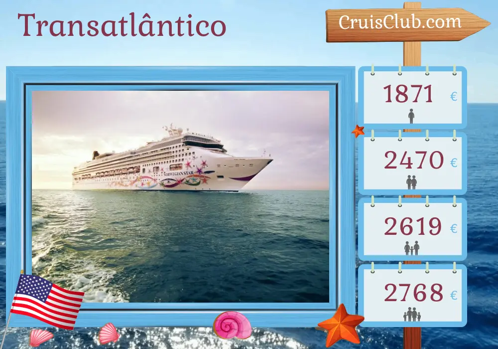 Cruzeiro no Transatlântico de Tampa para Lisboa a bordo do navio Norwegian Star com visitas aos EUA e República Dominicana por 14 dias