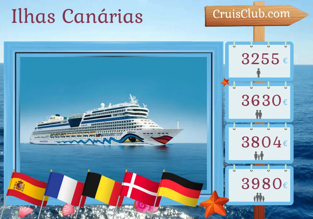 Cruzeiro nas Ilhas Canárias de Puerto del Rosario a Warnemünde a bordo do navio AIDAmar com visitas à Espanha, França, Bélgica, Dinamarca e Alemanha por 16 dias