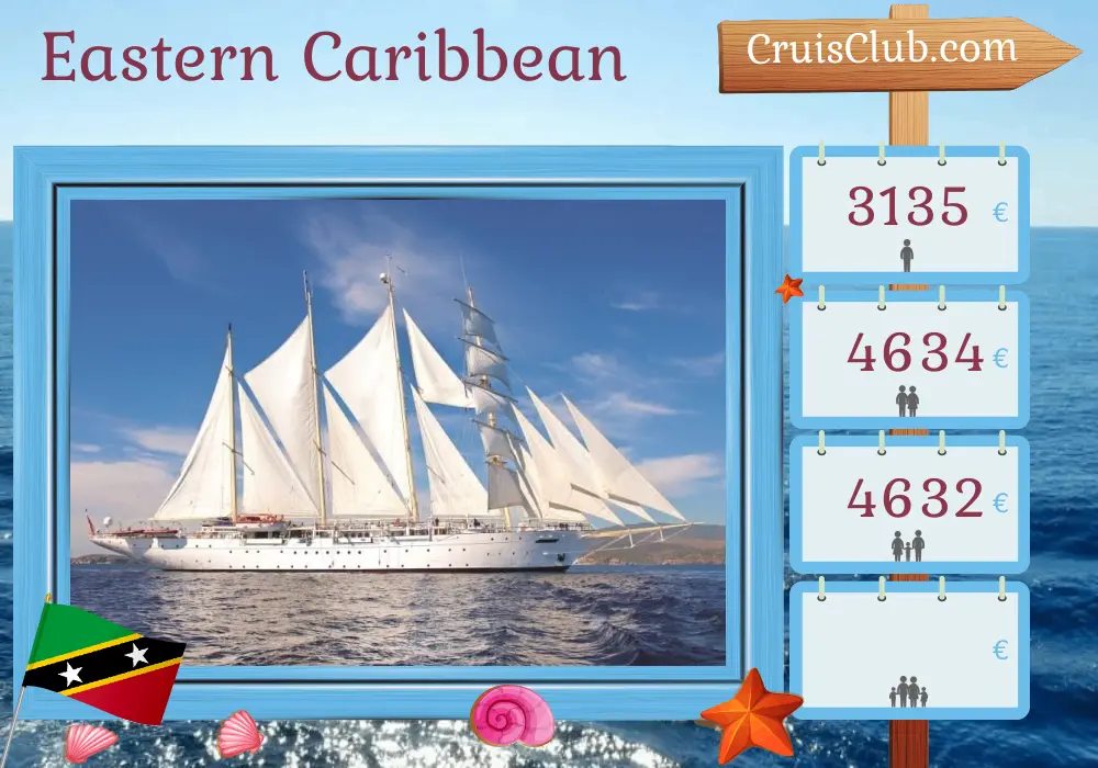 Cruise in the Eastern Caribbean from St. John`s aboard Star Clipper ship with visits to Saint Barthélemy, British Virgin Islands, and Saint Kitts and Nevis for 8 days