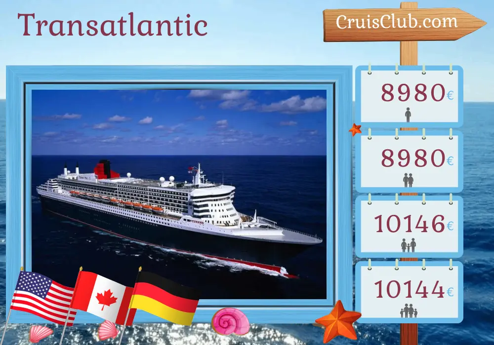 Cruise in the Transatlantic from New York to Hamburg aboard Queen Mary 2 ship with visits to USA, Canada, and Germany for 25 days