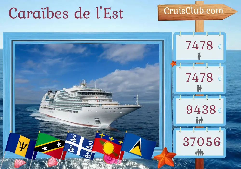 Croisière dans les Caraïbes orientales depuis Bridgetown à bord du navire Seabourn Ovation avec des visites à la Barbade, Saint-Christophe-et-Niévès, la Martinique, la Guadeloupe et Sainte-Lucie pendant 8 jours