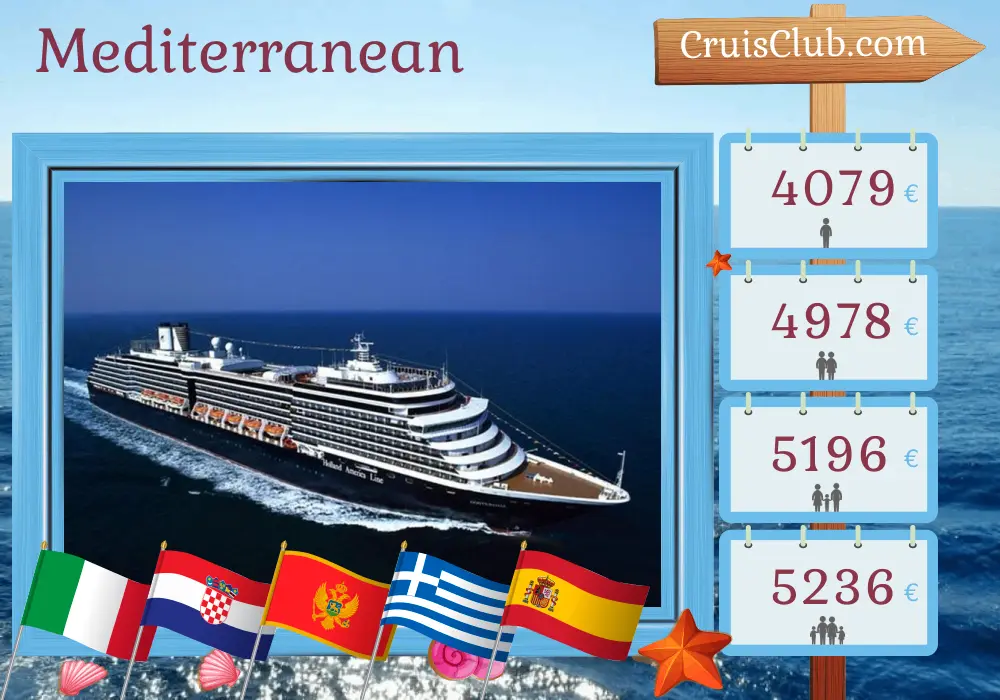Cruise in the Mediterranean from Trieste to Barcelona aboard Oosterdam ship with visits to Italy, Croatia, Montenegro, Greece, and Spain for 11 days
