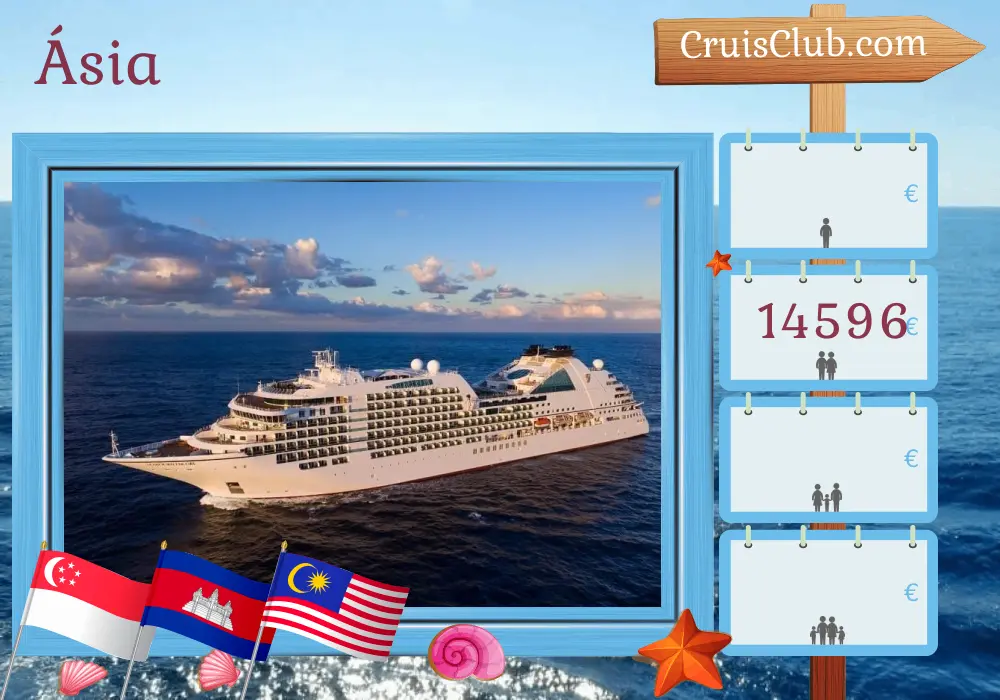 Cruzeiro na Ásia a partir de Singapura a bordo do navio Seabourn Encore com visitas a Singapura, Tailândia, Camboja e Malásia por 15 dias