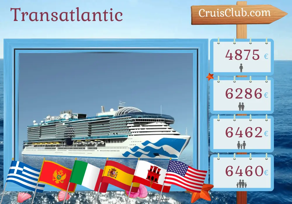 Cruise in the Transatlantic from Piraeus to Fort Lauderdale aboard Sun Princess ship with visits to Greece, Montenegro, Italy, Spain, Gibraltar, and USA for 23 days