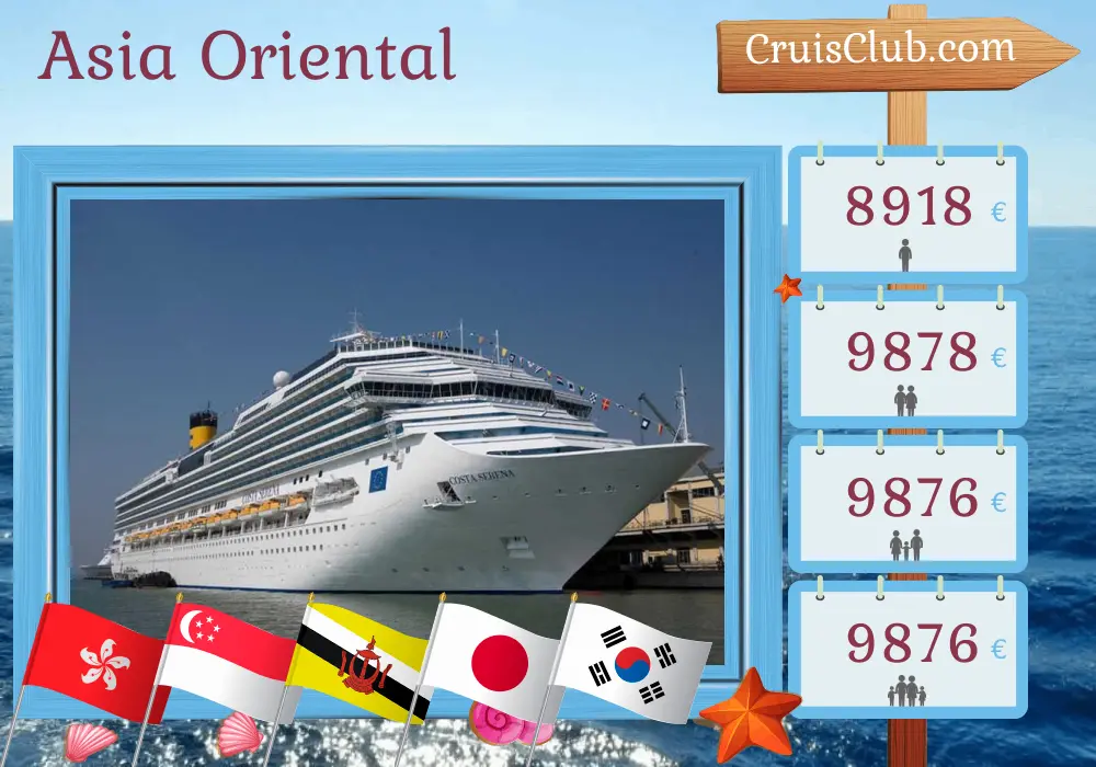 Crucero por Asia Oriental desde Hong Kong a bordo del barco Costa Serena con visitas a Hong Kong, Vietnam, Tailandia, Singapur, Brunéi Darussalam, Filipinas, Taiwán, Japón y Corea del Sur durante 29 días