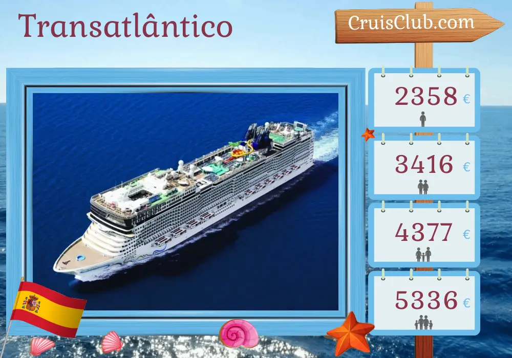 Cruzeiro Transatlântico de Saint John a Barcelona a bordo do navio Norwegian Epic com visitas a Porto Rico e Espanha por 15 dias