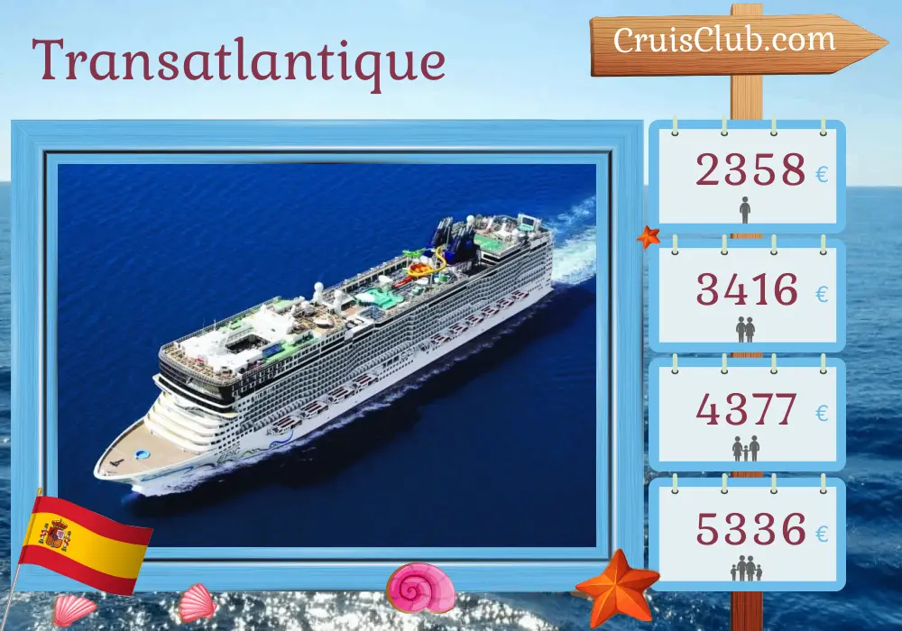 Croisière transatlantique de Saint John à Barcelone à bord du Norwegian Epic avec des escales à Porto Rico et en Espagne pendant 15 jours