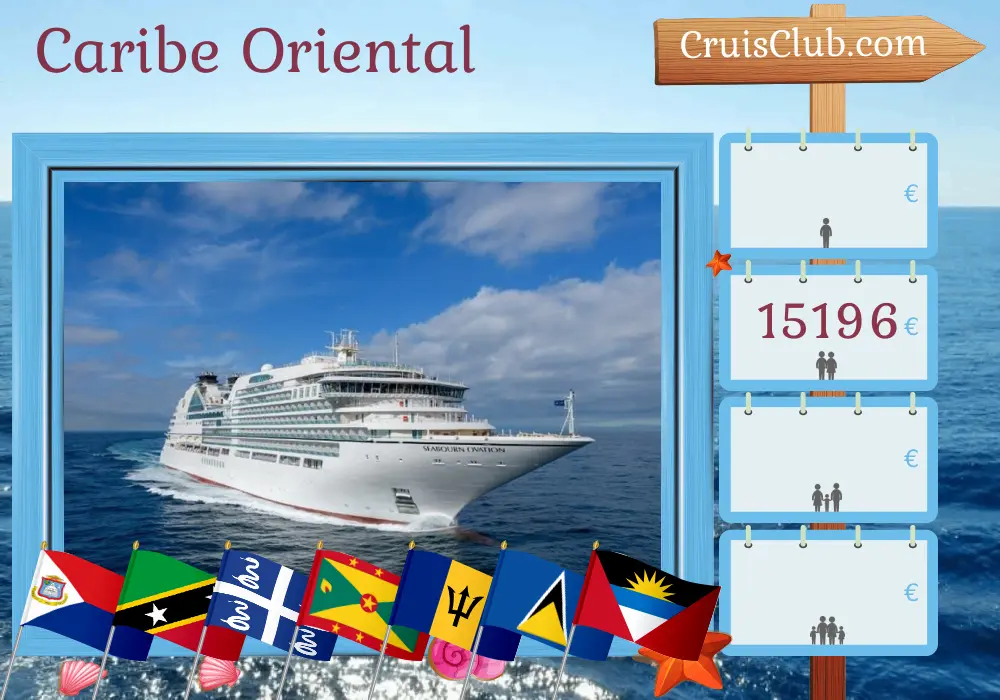 Cruzeiro no Caribe Oriental saindo de St. Maarten a bordo do navio Seabourn Ovation com visitas às Ilhas Virgens Britânicas, São Cristóvão e Nevis, Martinica, São Vicente e Granadinas, Granada, Barbados, Santa Lúcia e Montserrat por 15 dias