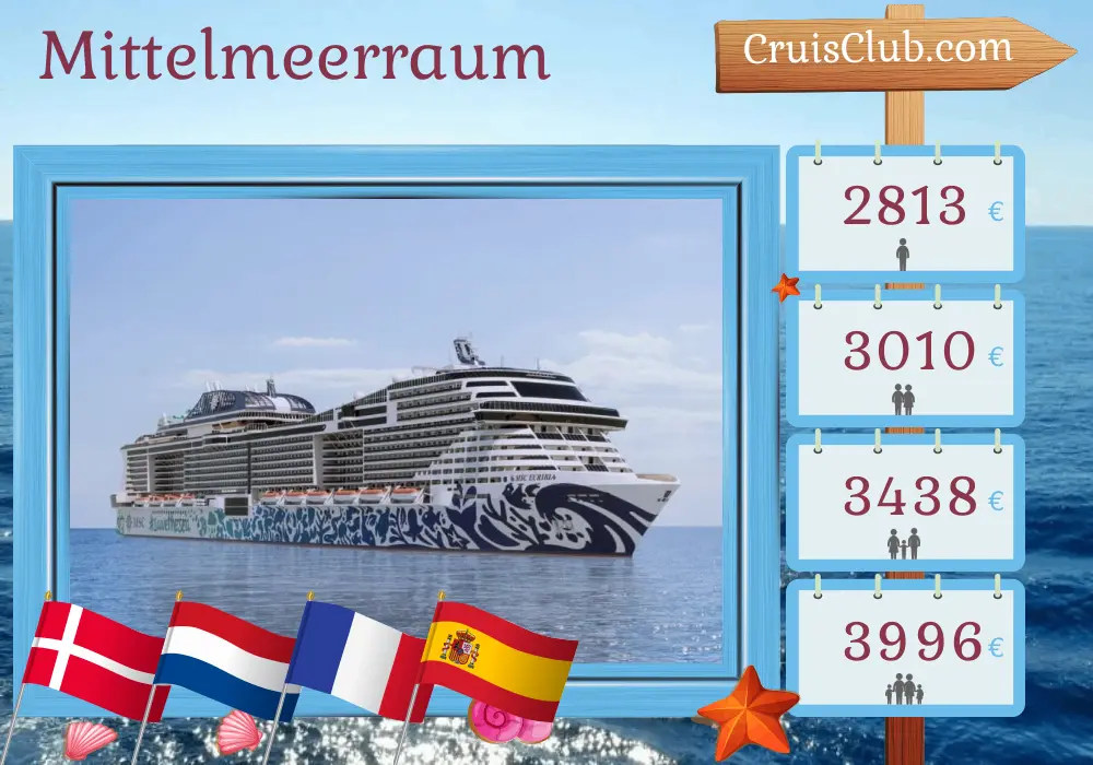 Kreuzfahrt im Mittelmeer von Kiel nach Marseille an Bord des MSC-Schiffs Euribia mit Stopps in Dänemark, den Niederlanden, Frankreich und Spanien für 12 Tage