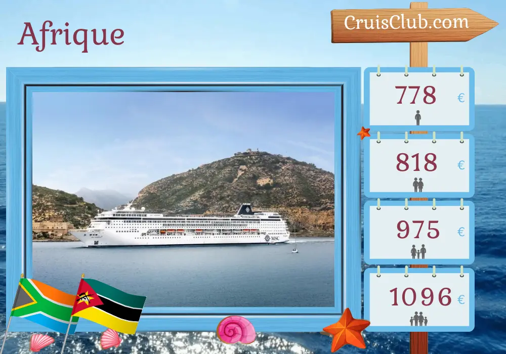 Croisière en Afrique au départ de Durban à bord du navire MSC Armonia avec des visites en Afrique du Sud et au Mozambique pendant 5 jours