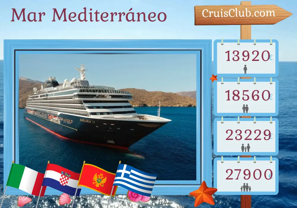 Crucero por el Mediterráneo de Fusina a El Pireo a bordo del barco EXPLORA II con visitas a Italia, Croacia, Montenegro, Grecia y Turquía durante 15 días