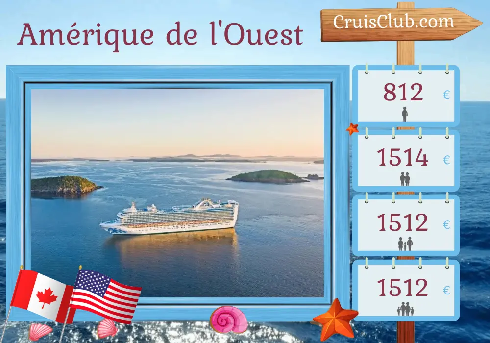 Croisière dans l`ouest de l`Amérique de Vancouver à Los Angeles à bord du navire Caribbean Princess avec des visites au Canada et aux États-Unis pendant 8 jours