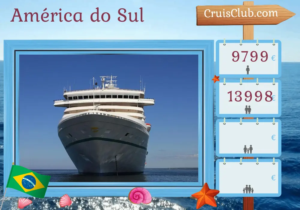 Cruzeiro na América do Sul de Rio de Janeiro a Callao a bordo do navio Artania com visitas ao Brasil, Uruguai, Argentina, Chile e Peru por 29 dias