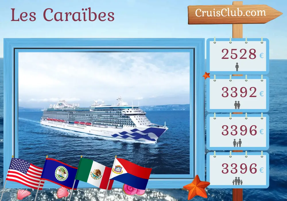 Croisière dans les Caraïbes au départ de Fort Lauderdale à bord du navire Majestic Princess avec des escales aux États-Unis, au Belize, au Honduras, au Mexique, en République dominicaine et à Puerto Rico pendant 15 jours