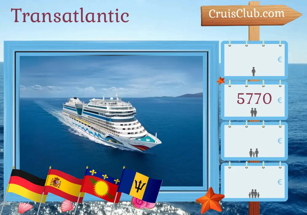 Cruise in the Transatlantic from Hamburg to Fort-de-France aboard AIDAsol ship with visits to Germany, Spain, Guadeloupe, and Barbados for 22 days