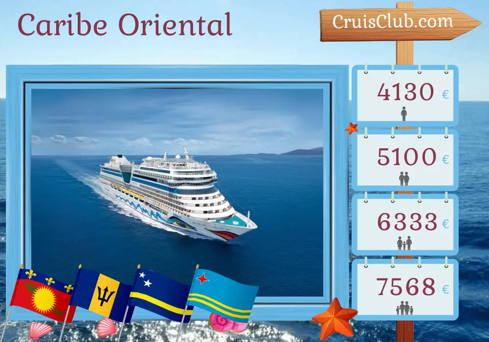 Cruzeiro no Caribe Oriental partindo de La Romana a bordo do navio AIDAsol com visitas a Guadalupe, Barbados, Curaçao e Aruba por 15 dias