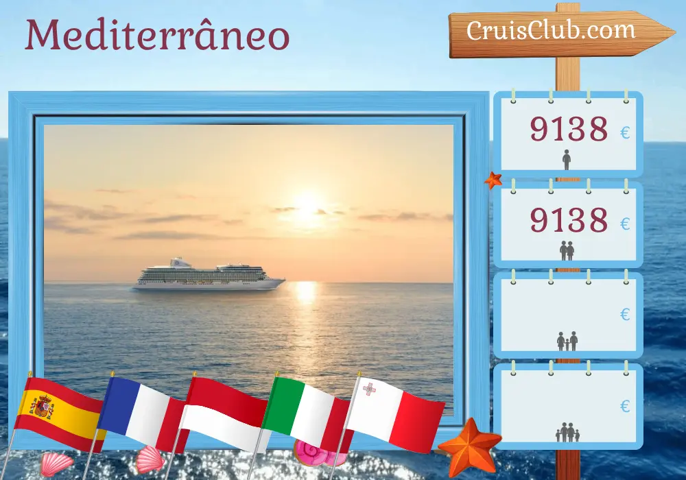 Cruzeiro no Mediterrâneo de Barcelona a Civitavecchia a bordo do navio Oceania Allura com visitas à Espanha, França, Mônaco, Itália e Malta por 10 dias