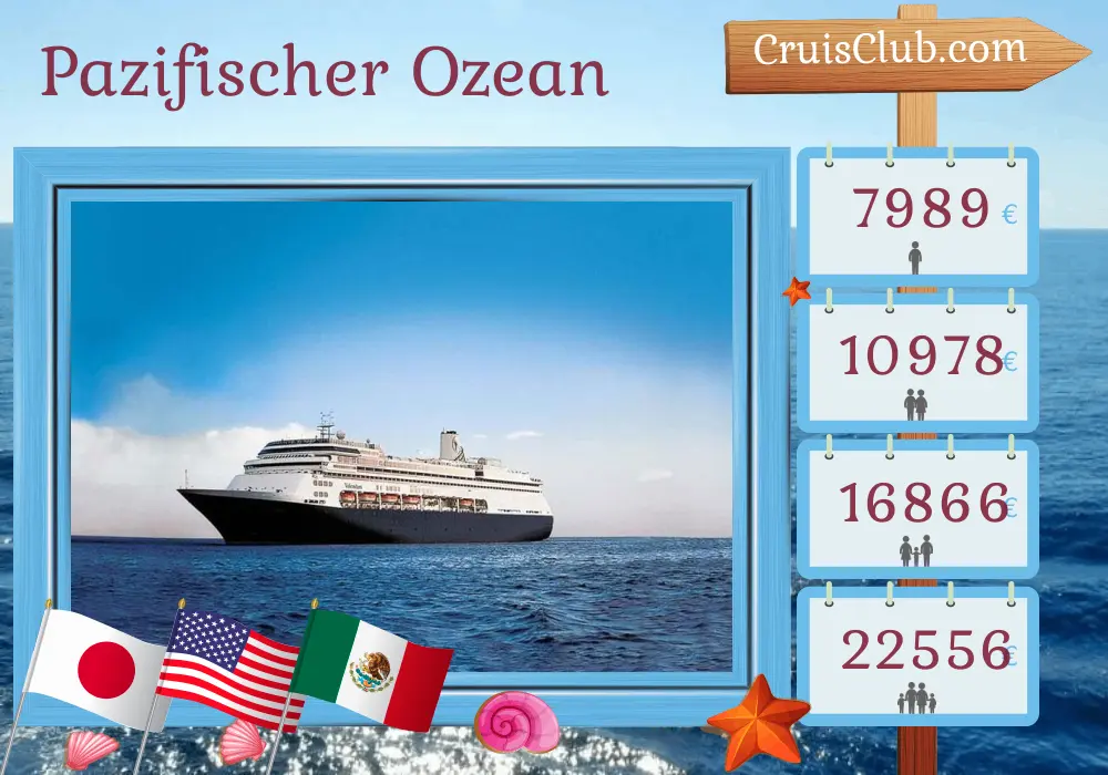 Kreuzfahrt im Pazifischen Ozean von Yokohama nach Fort Lauderdale an Bord des Schiffes Volendam mit Stopps in Japan, USA, Mexiko, El Salvador, Panama und Kolumbien für 35 Tage