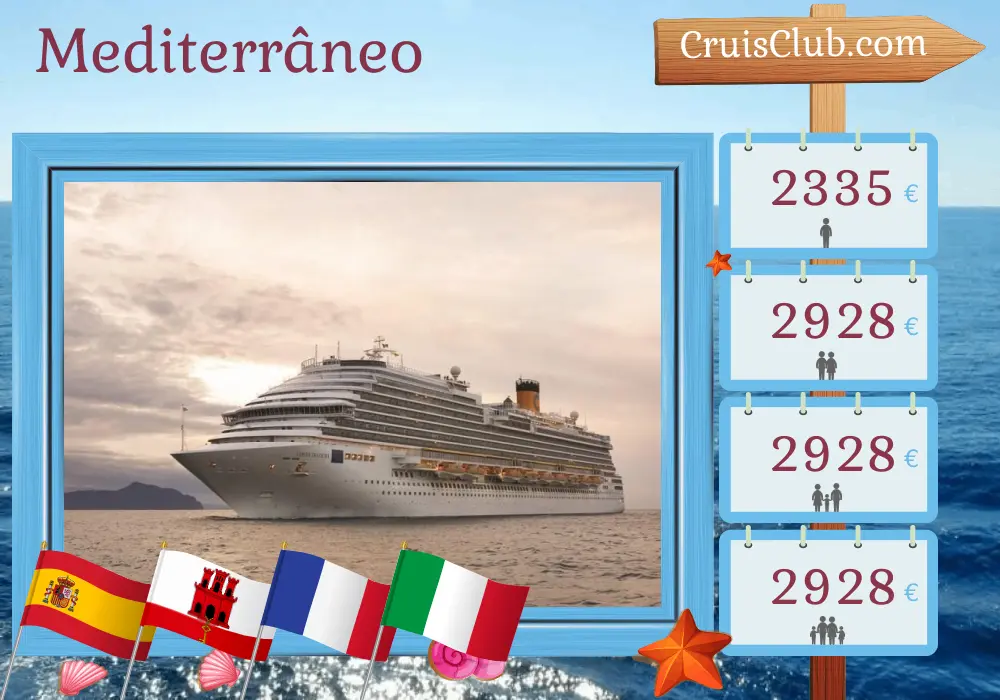Cruzeiro no Mediterrâneo a partir de Barcelona a bordo do navio Costa Diadema com visitas à Espanha, Gibraltar, França e Itália por 12 dias
