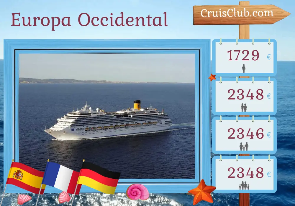 Crucero en Europa occidental de Barcelona a Hamburgo a bordo del barco Costa Favolosa con visitas a España, Francia y Alemania por 12 días