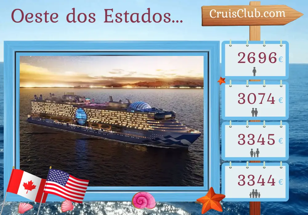 Cruzeiro no Oeste da América de Vancouver a Los Angeles a bordo do navio Star Princess com visitas ao Canadá e Estados Unidos por 8 dias