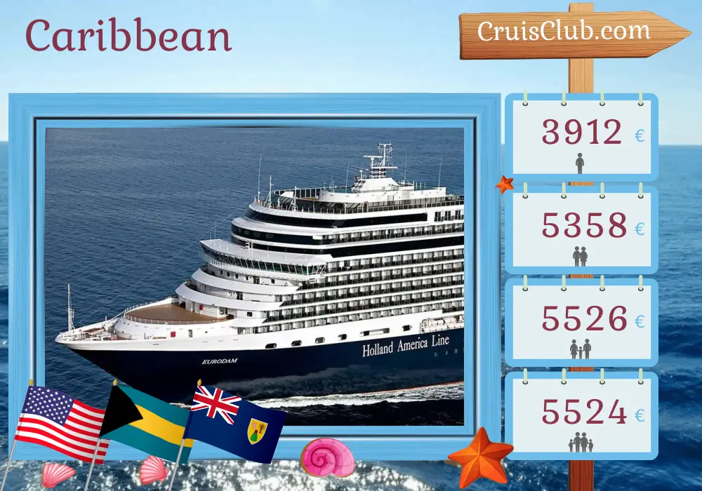 Cruise in the Caribbean from Fort Lauderdale aboard Eurodam ship with visits to USA, Bahamas, Dominican Republic, and Puerto Rico for 15 days