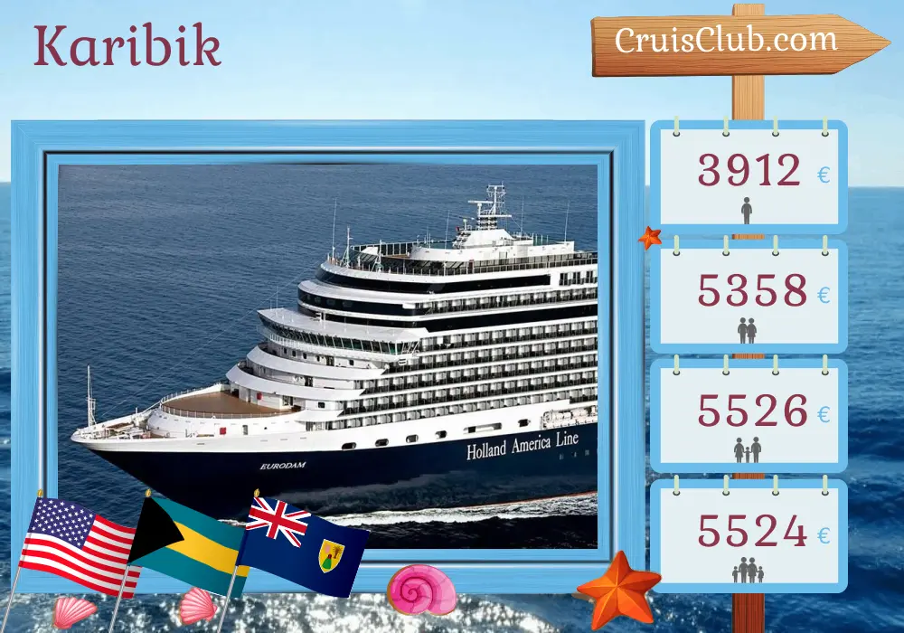 Kreuzfahrt in der Karibik ab Fort Lauderdale an Bord des Schiffes Eurodam mit Besuchen in den USA, auf den Bahamas, in der Dominikanischen Republik und in Puerto Rico für 15 Tage