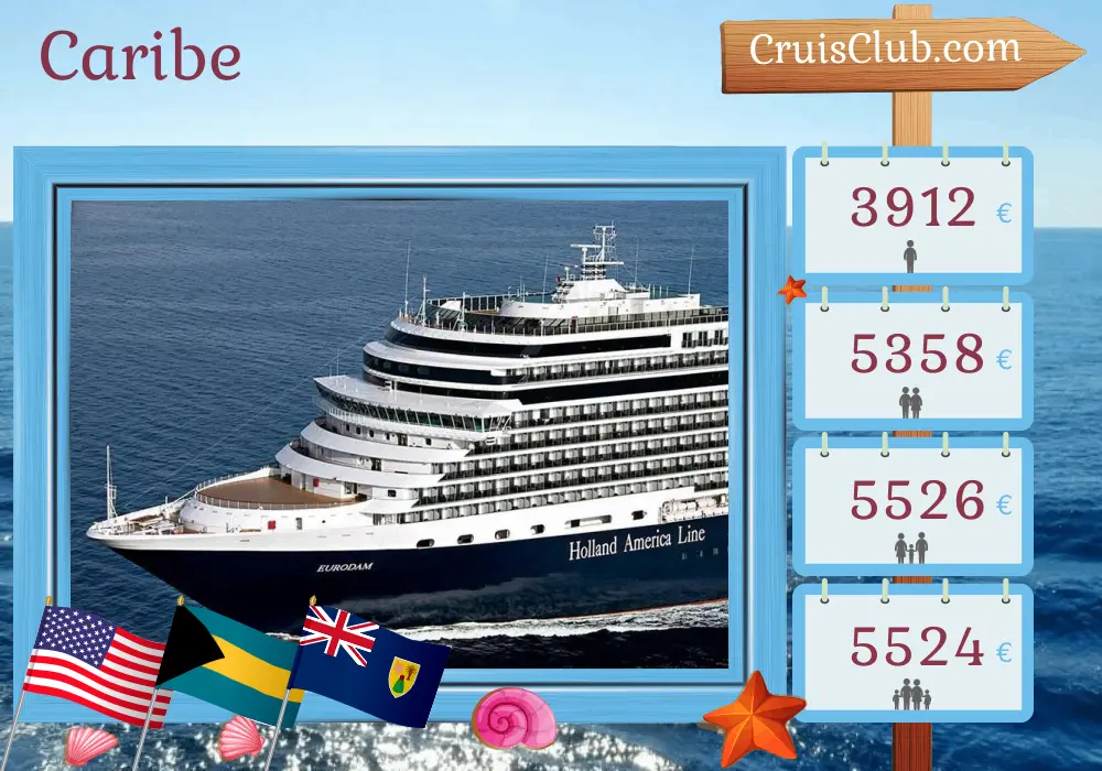 Cruzeiro no Caribe a partir de Fort Lauderdale a bordo do navio Eurodam com visitas aos EUA, Bahamas, República Dominicana e Porto Rico por 15 dias