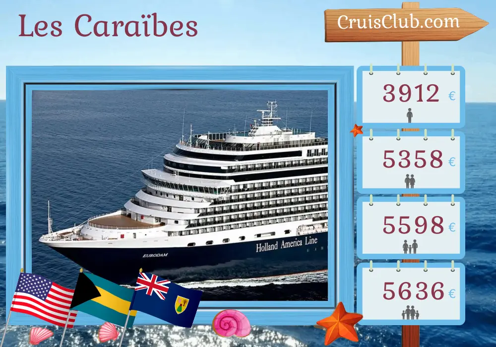 Croisière dans les Caraïbes depuis Fort Lauderdale à bord du navire Eurodam avec des visites aux États-Unis, aux Bahamas, en République dominicaine et à Porto Rico pendant 15 jours