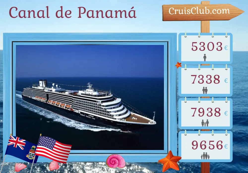 Crucero por el Canal de Panamá de San Antonio a Fort Lauderdale a bordo del barco Oosterdam con visitas a Chile, Perú, Ecuador, Panamá, Islas Caimán y Estados Unidos por 17 días