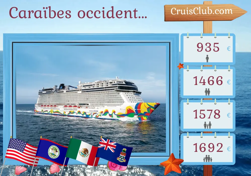 Croisière dans les Caraïbes occidentales au départ de Miami à bord du navire Norwegian Encore avec escales aux États-Unis, au Belize, au Mexique et aux îles Caïmans pendant 8 jours