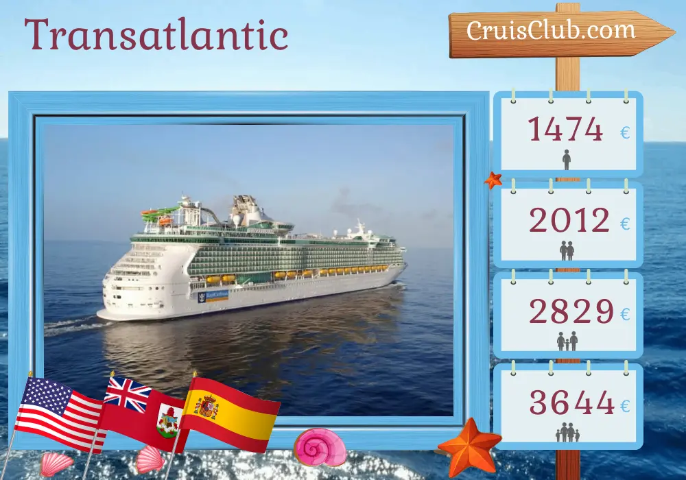 Cruise in the Transatlantic from Fort Lauderdale to Southampton aboard Liberty of the Seas ship with visits to USA, Bermuda, and Spain for 17 days