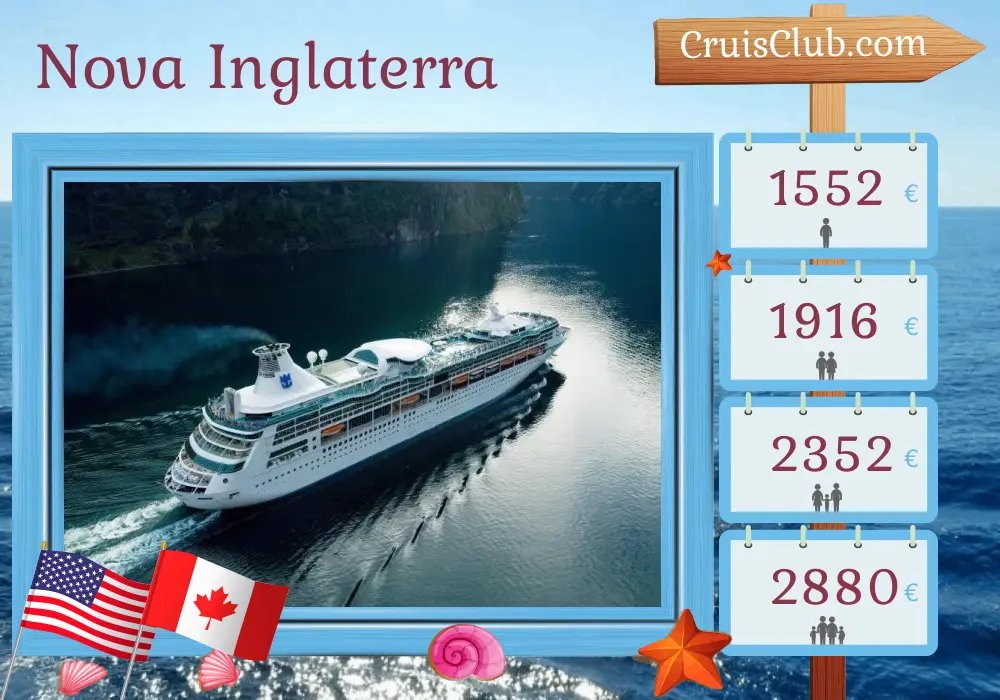 Cruzeiro em Nova Inglaterra a partir de Baltimore a bordo do navio Vision of the Seas com visitas aos EUA e Canadá por 10 dias