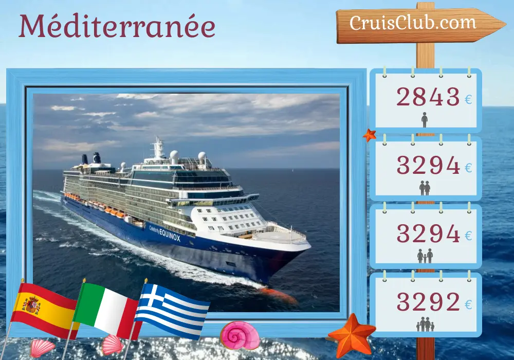 Croisière en Méditerranée de Barcelone à Civitavecchia à bord du navire Celebrity Equinox avec des visites en Espagne, en Italie, en Grèce et en Turquie pendant 11 jours