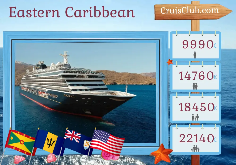 Cruise in the Eastern Caribbean from Saint John to Miami aboard EXPLORA II ship with visits to Puerto Rico, Grenada, Saint Vincent and the Grenadines, Barbados, Saint Barthélemy, British Virgin Islands, and USA for 16 days