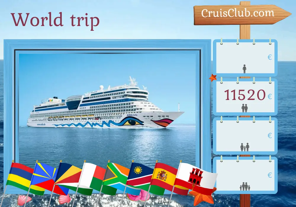 Cruise in the World trip from Port Louis to Palma aboard AIDAstella ship with visits to Mauritius, Réunion, Seychelles, Madagascar, South Africa, Namibia, Spain, and Gibraltar for 42 days
