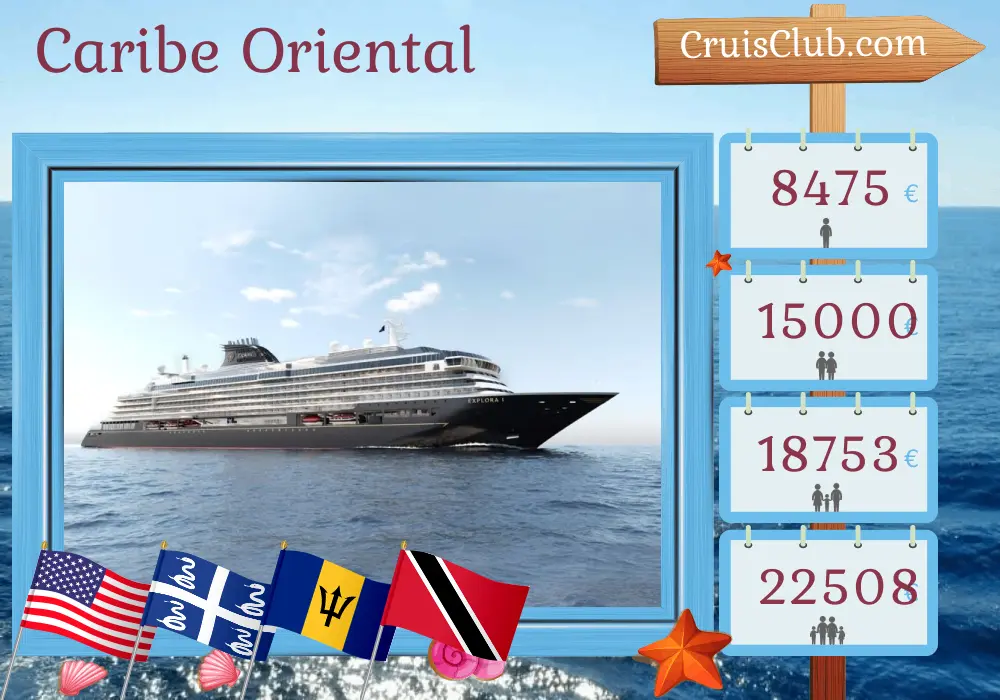 Cruzeiro no Caribe Oriental de Miami a bordo do navio EXPLORA I com visitas aos EUA, Porto Rico, Martinica, São Vicente e Granadinas, Barbados e Trindade e Tobago por 18 dias