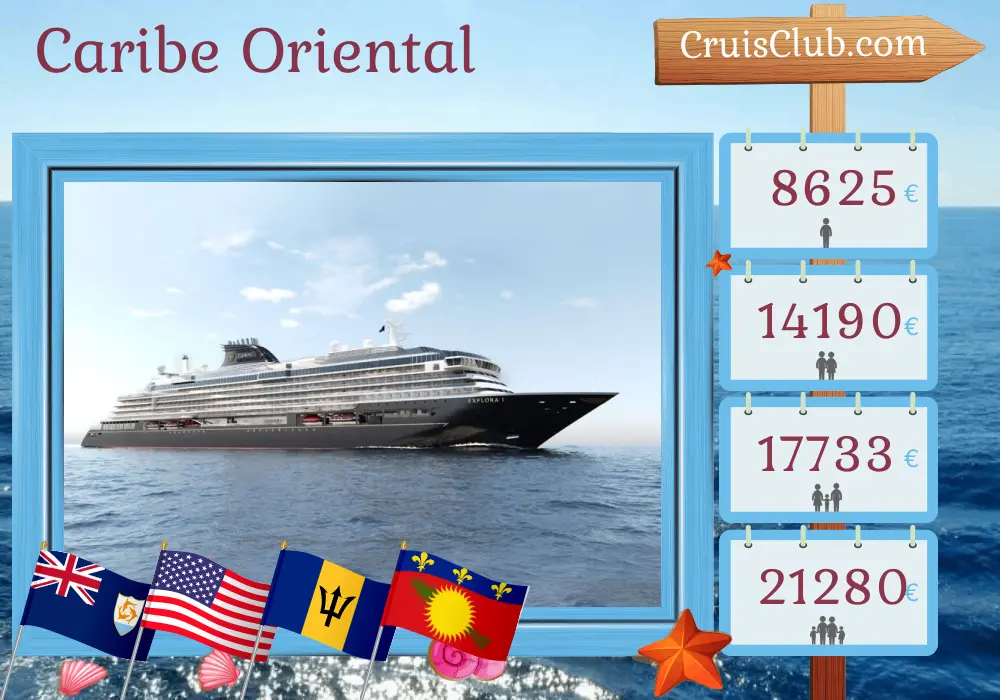 Crucero por el Caribe Oriental desde Saint John a bordo del barco EXPLORA I con visitas a Puerto Rico, Saint Barthélemy, EE. UU., República Dominicana, Barbados y Guadalupe durante 16 días