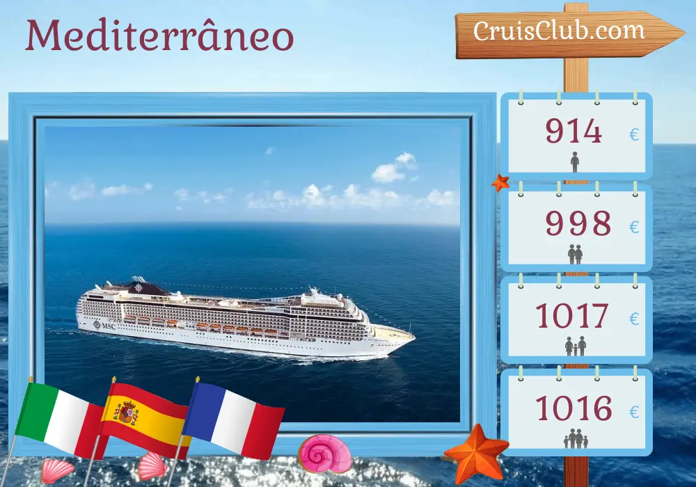 Cruzeiro no Mediterrâneo a partir de Gênova a bordo do navio MSC Orchestra com visitas à Itália, Espanha e França por 8 dias